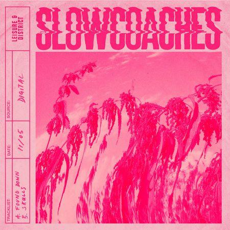 Slowcoaches ‘Found Down’