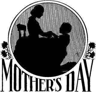 Mother's Day: Thank you to Christian Mothers of now and yesteryear