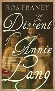 The Dissent of Annie Lang – Ros Franey #BlogTour