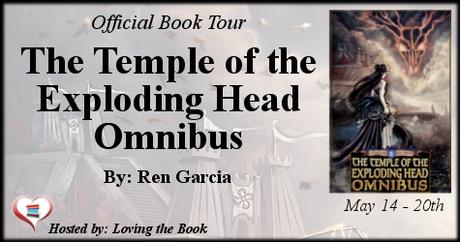 The Temple of the Exploding Head Omnibus by Ren Garcia