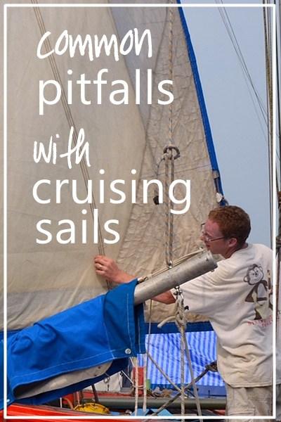 Rags From Riches: common pitfalls with cruising sails
