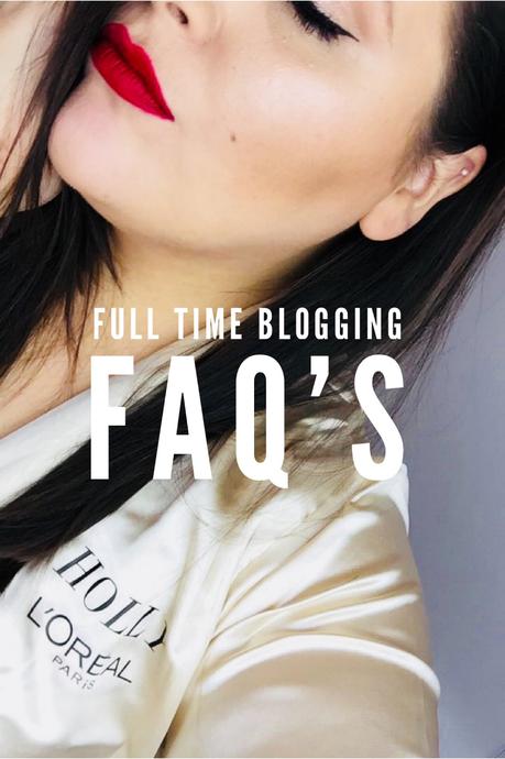 Full Time Blogging FAQ's