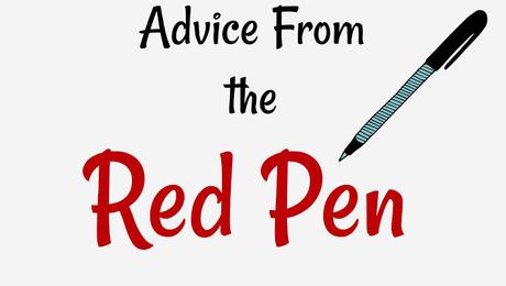 Advice from the Red Pen: Volume 2 (With Stephanie Parent)