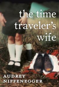 The Time Traveler’s Wife – Audrey Niffenegger