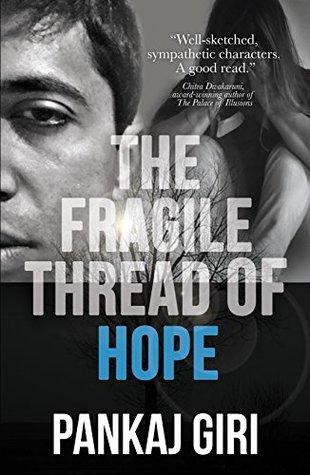 The Fragile Thread of Hope