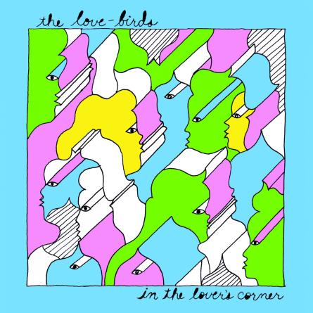 The Love-Birds – ‘In the Lover’s Corner’ album review