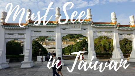 4 Reasons Why Taiwan Should Be Your Next Travel Adventure!