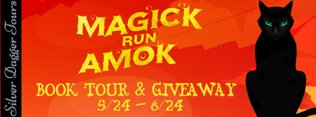 Magick Run Amok  by Sharon Pape