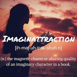 Made-Up Word of the Month: Imaginattraction