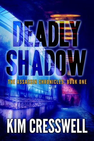 Deadly Shadow by Kim Cresswell