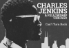 #MusicMonday: Charles Jenkins & Fellowship Chicago “Can’t Turn Back” Fellowship Chicago