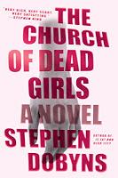 FLASHBACK FRIDAY: The Church of Dead Girls by Stephen Dobyns- Feature and Review