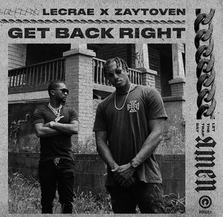 Lecrae x Zaytoven Release New Single “Get Back Right” [LISTEN]