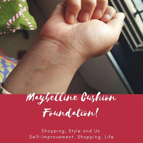 Shopping, Style and Us - Maybelline Super CUshion Ultra Foundation - it has white cast and I don't think my shade Natural Beige did justice on my yellow undertone face.