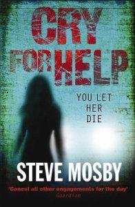 Cry for Help – Steve Mosby