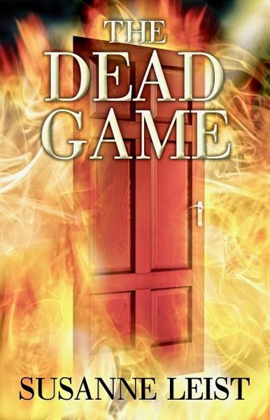 The Dead Game by Susanne Leist