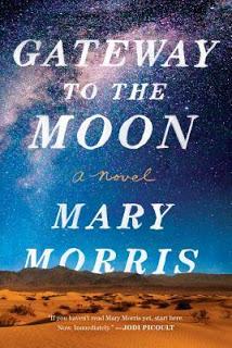 Gateway to the Moon- by Mary Morris- Feature and Review