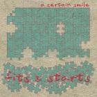 A Certain Smile: Fits & Starts
