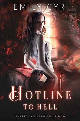 Hotline to Hell by Emily Cyr