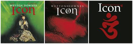 Wetton Downes' iCon Trilogy of Studio Albums Re-Released with Bonus Tracks – OUT NOW !