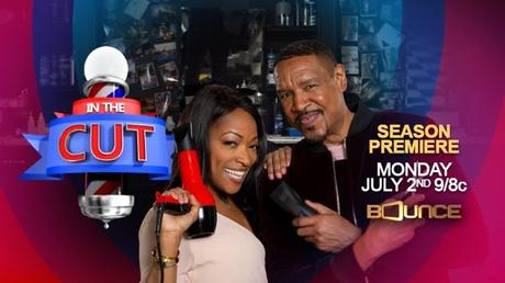 Season 4 of Bounce TV’s “In The Cut” premieres July 2nd
