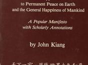 World Away: Kiang’s Great Unity Pauling’s Press Peace