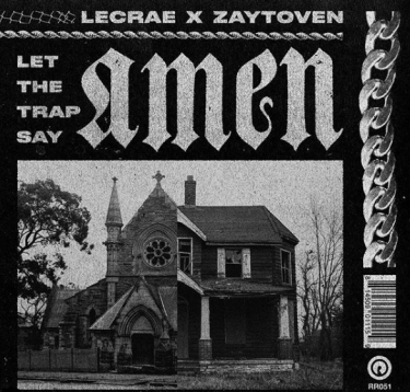 Lecrae and Zaytoven link up for “Let The Trap Say Amen”