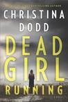 Dead Girl Running (Cape Charade, #1)