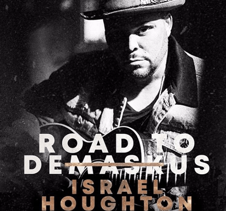 Israel Houghton announces “Road To Demaskus” album title & tour