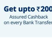 Paytm Cashback Every Bank Transfer