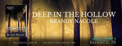 Deep in the Hollow by Brandy Nacole