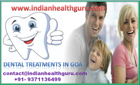 Dental Treatments in Goa: Here is another reason to visit the Indian State
