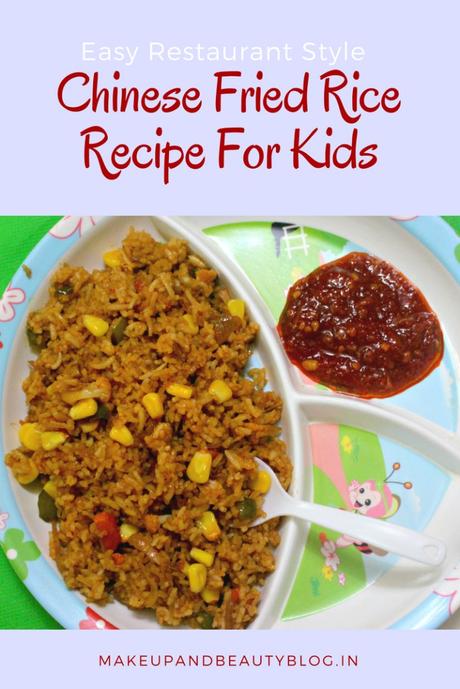 Easy Restaurant Style Chinese Fried Rice Recipe For Kids