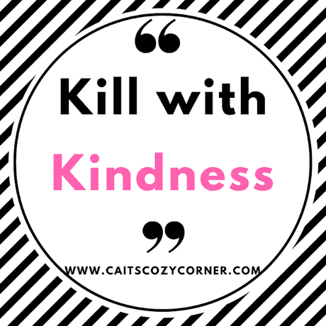 To The Haters: Kill With Kindness #MondayMatters