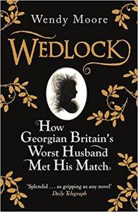 Wedlock – Wendy Moore #20BooksofSummer