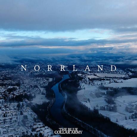THE BLUE COLLAR ARMY - Norrland