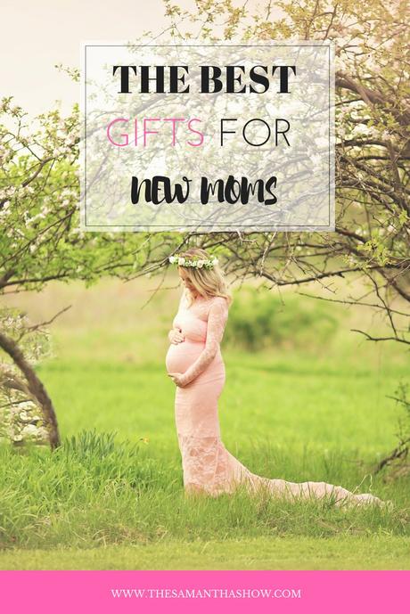 Best gifts for new moms