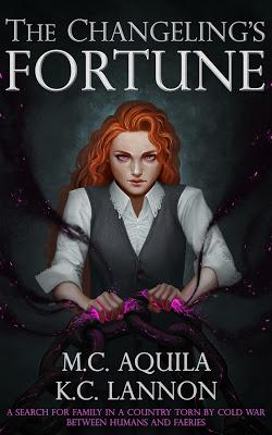 The Changeling's Fortune by M.C. Aquila & K.C. Lannon