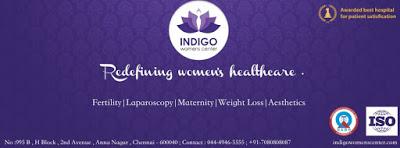 WOMEN’S FERTILITY CENTER WITH THE BEST SERVICES EVER AT INDIGO WOMENS CENTER, CHENNAI