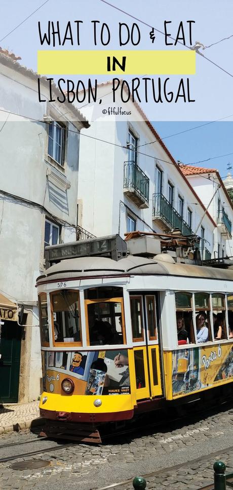What to Do & Eat in Lisbon