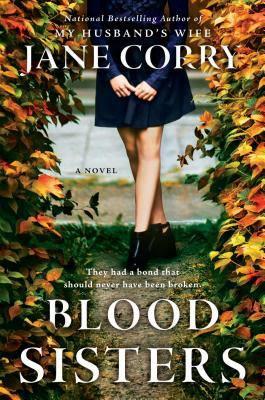 Blood Sisters by Jane Corry- Feature and Review