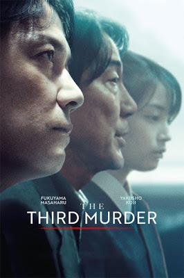 223. Japanese director Hirokazu Kore-eda’s 12th feature film “Sandome no satsujin” (The Third Murder) (2017): An amazing script and film less about a murder but more about why murders are committed and what is truth, presented  by re-working the Rashom...