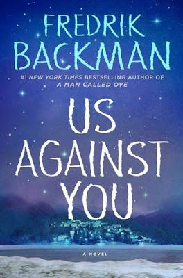 Us Against You by Fredrick Backman- Feature and Review