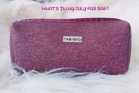 July Fab Bag 2018 Review