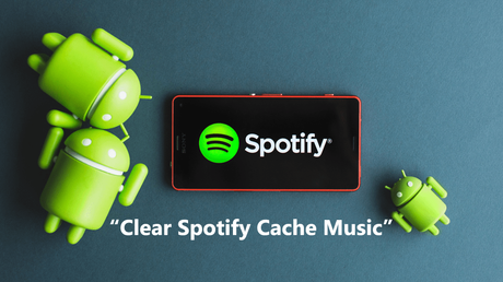 How to Clear Spotify Cache and Not Downloads to Reclaim Phone Storage How to Clear Spotify Cache and Not Downloads to Reclaim Phone Storage