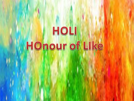 HOnour of LIke (HOLI)