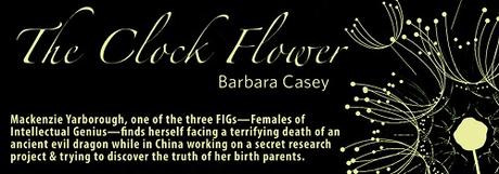 The Clock Flower by Barbara Casey