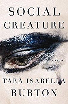 Social Creature by Tara Isabelia Burton- Feature and Review