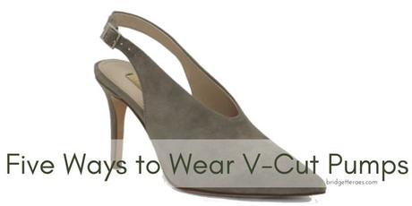 Five Ways to Wear V-Cut Pumps