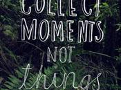 Collect Moments. Things.
